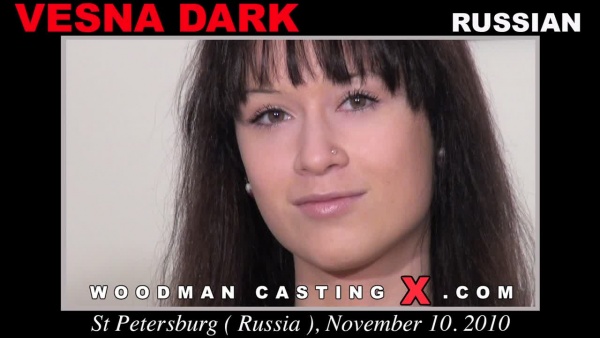 Play the video of VESNA DARK casting, a Porn Audition by Pierre woodman. VESNA DARK Private Video on the best Casting tube